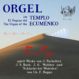 CD Orgel im Templo Ecumenico